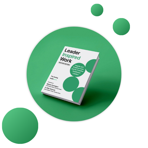 Leader Inspired Work Second Edition